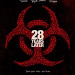 اولین پوستر فیلم 28 Years Later با بازی کیلین مورفی